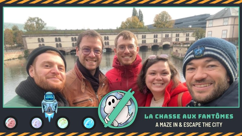Activité : Escape Game Extérieur Strasbourg - La chasse aux fantômes
