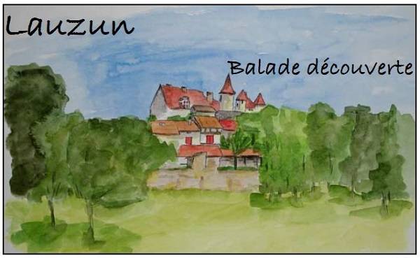 Randonnée : Balade découverte à Lauzun