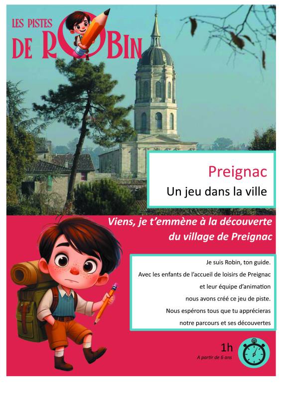 Randonnée : Les Pistes de Robin : Preignac, un jeu dans la ville