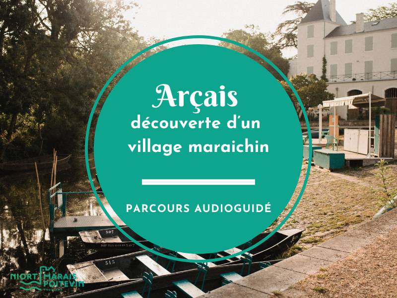 Randonnée : Arçais - Découverte d’un village maraichin - Parcours audioguidé sur l'application mobile