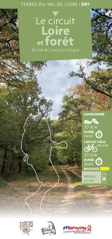 Randonnée : Le circuit Loire et forêt