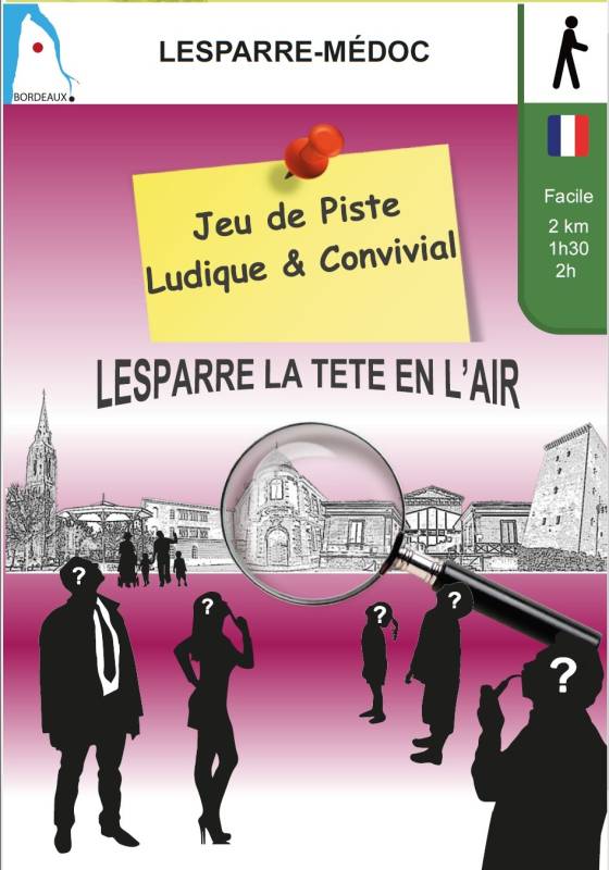 Randonnée : Lesparre la tête en l’air